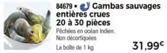 Thiriet Gambas Sauvages Entières Crues offre