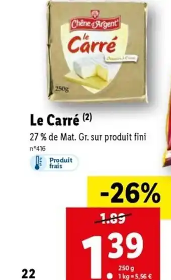 Lidl Le Carré offre