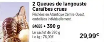 Thiriet Queues De Langouste Caraïbes Crues offre