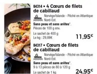 Thiriet 4 Cœurs De Filets De Cabillaud offre