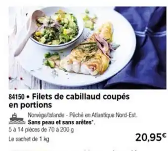 Thiriet Filets De Cabillaud Coupés En Portions offre