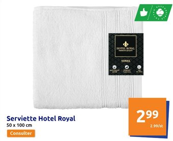 Action Serviette Hotel Royal offre