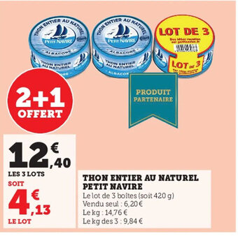 Super U Thon Entier Au Naturel Petit Navire offre