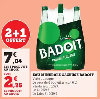 Super U Eau Minerale Gazeuse Badoit offre