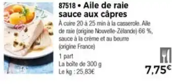 Thiriet Aile De Raie Sauce Aux Câpres offre