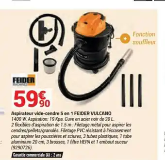 Aspirateur Vide-Cendre 5 En 1 Feider Vulcano