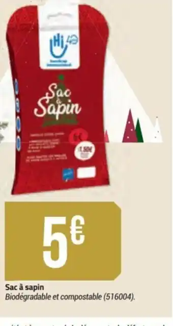 Bricorama Sac a Sapin offre