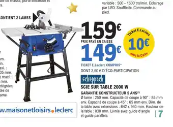 E.Leclerc Brico Scie Sur Table 2000w offre