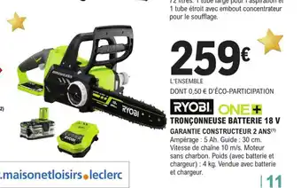 E.Leclerc Brico Ryobi Tronçonneuse Batterie 18V offre
