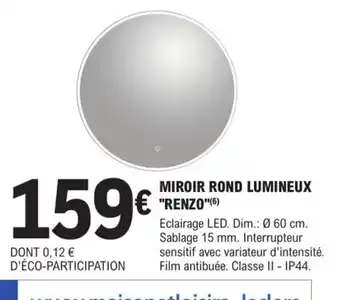E.Leclerc Brico Miroir Rond Lumineux Renzo offre