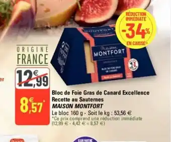 G20 Bloc de Foie Gras de canard Excellence Recette Au Sauternes Maison Montfort offre