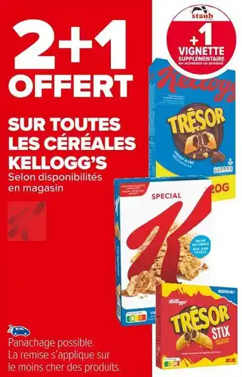 Carrefour Market Kellogg’s 2+1 offert sur toutes les céréales kellogg’s offre