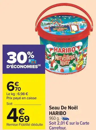Carrefour Market Haribo seau de noël offre