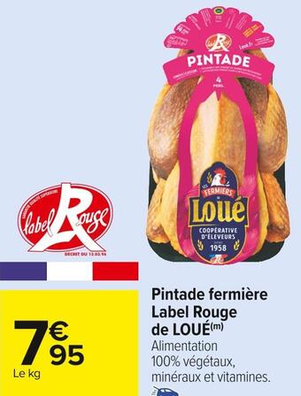 Carrefour Market Loué pintade fermière label rouge offre