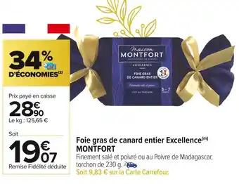 Carrefour Market Montfort foie gras de canard entier excellence offre