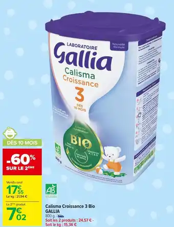 Carrefour Market Gallia calisma croissance 3 bio offre