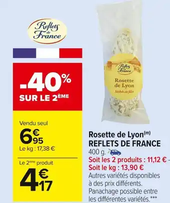 Carrefour Market Reflets de france rosette de lyon offre