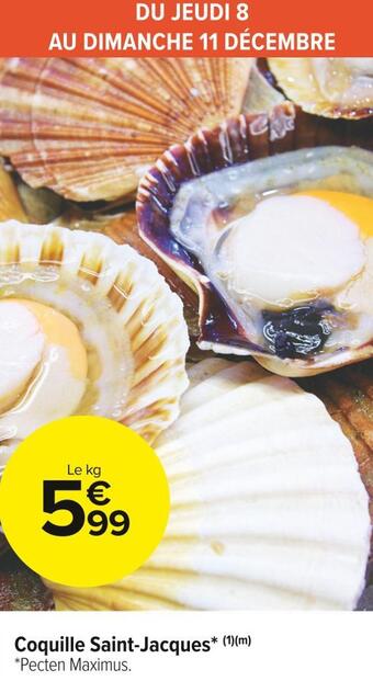 Carrefour Market Coquille saint-jacques offre