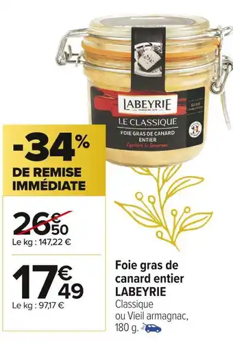 Carrefour Market Labeyrie foie gras de canard entier offre