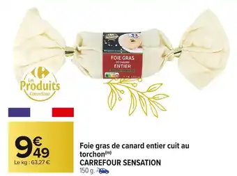 Carrefour Market Carrefour sensation foie gras de canard entier cuit au torchon offre
