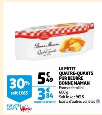 Auchan Le petit quatre-quarts pur beurre bonne maman offre