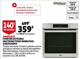Auchan Four encastrable multifonctions whirlpool oakz9156pix offre