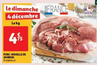Auchan Supermarché Porc: rouelle de jambon offre