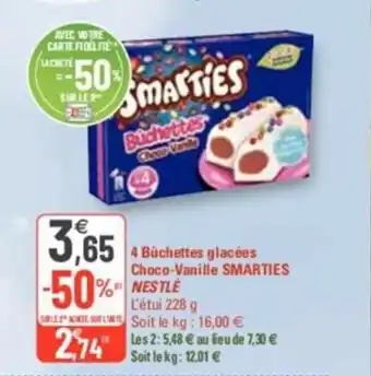 G20 4 Buchettes Glacees Choco-Vanille Smarties Nestle offre
