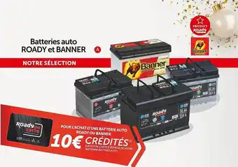 Roady Batteries auto roady et banner offre