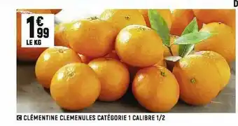 Spar Clémentine clemenules catégorie 1 calibre 1-2 offre