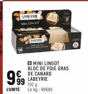 Spar Mini lingot bloc de foie gras de canard labeyrie offre