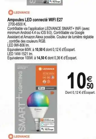 Tridôme Ampoules led connecté wifi e27 offre