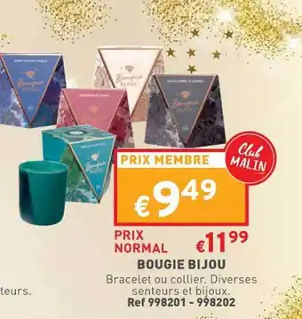 Trafic Bougie bijou offre