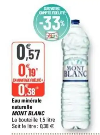 G20 Eau Minerale Naturelle Mont Blanc offre