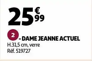 Auchan Dame jeanne actuel offre