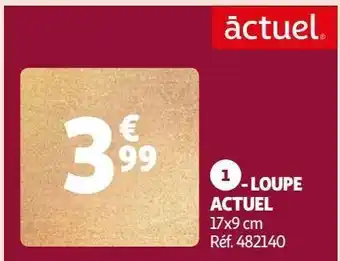 Auchan Loupe actuel offre