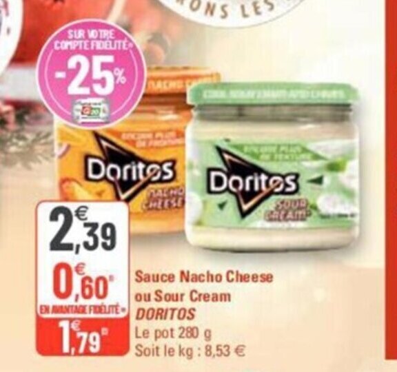Promo Sauce Nacho Cheese Ou Sour Cream Doritos chez G20
