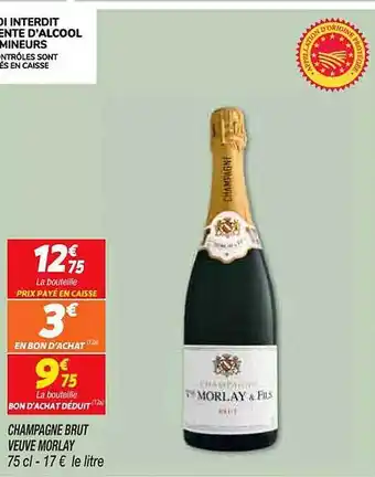 Netto Champagne brut veuve morlay offre