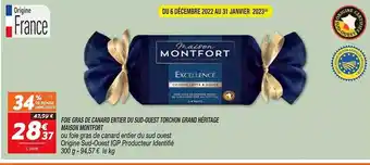Netto Foie gras de canard entier du sud-ouest torchon grand héritage maison montfort offre
