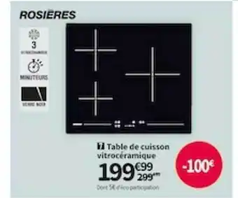 Conforama Table de cuisson vitrocéramique rosières offre