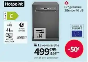 Conforama Lave-vaisselle hotpoint offre