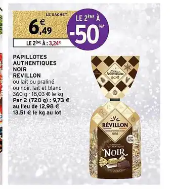 Intermarché Papillotes authentiques noir révillon offre