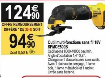 Tridôme Outil multifonctions sans fil 18v stanley offre