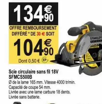 Tridôme Scie circulaire sans fil 18v stanley offre