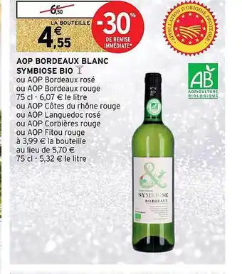 Intermarché Aop bordeaux blanc symbiose bio offre