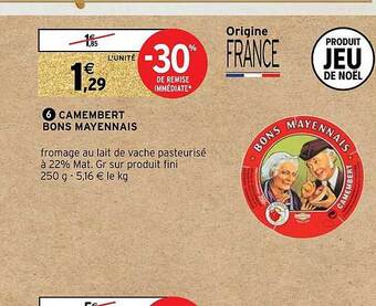Intermarché Camembert bons mayennais offre