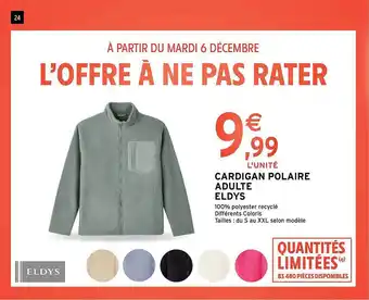 Intermarché Cardigan polaire adulte eldys offre