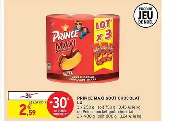 Intermarché Prince maxi goût chocolat lu offre