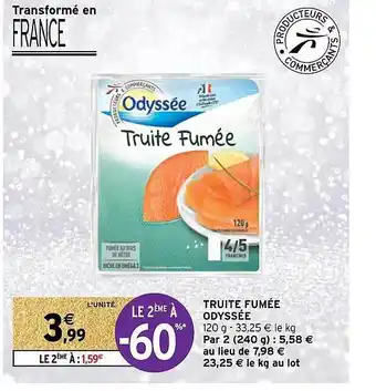Intermarché Truite fumée odyssée offre