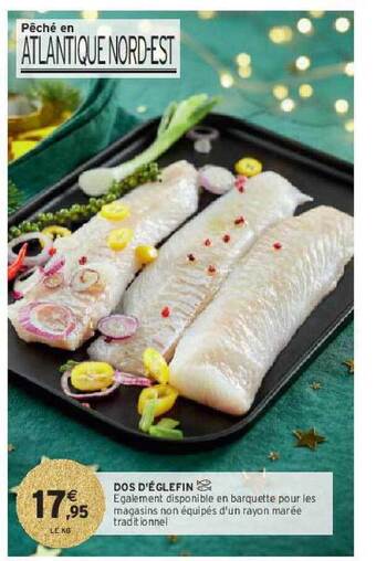 Intermarché Dos d'églefin offre